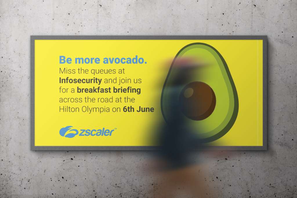 Zscaler Be More Avocado Billboard